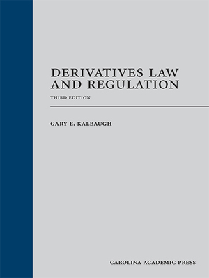 cover image of Derivatives Law and Regulation